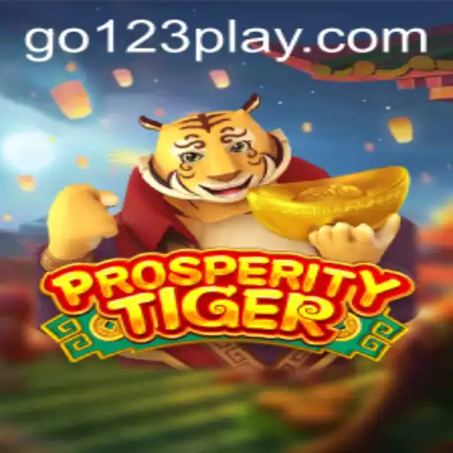 The World of ProsperityTiger: An Engaging Experience with Go123