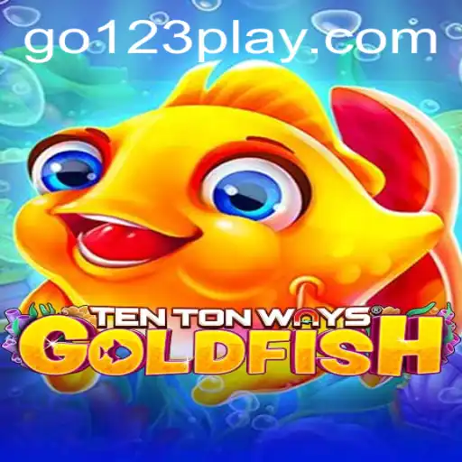 Dive into the Fascinating World of TenTonWaysGoldfish: A Game of Strategy and Surprise